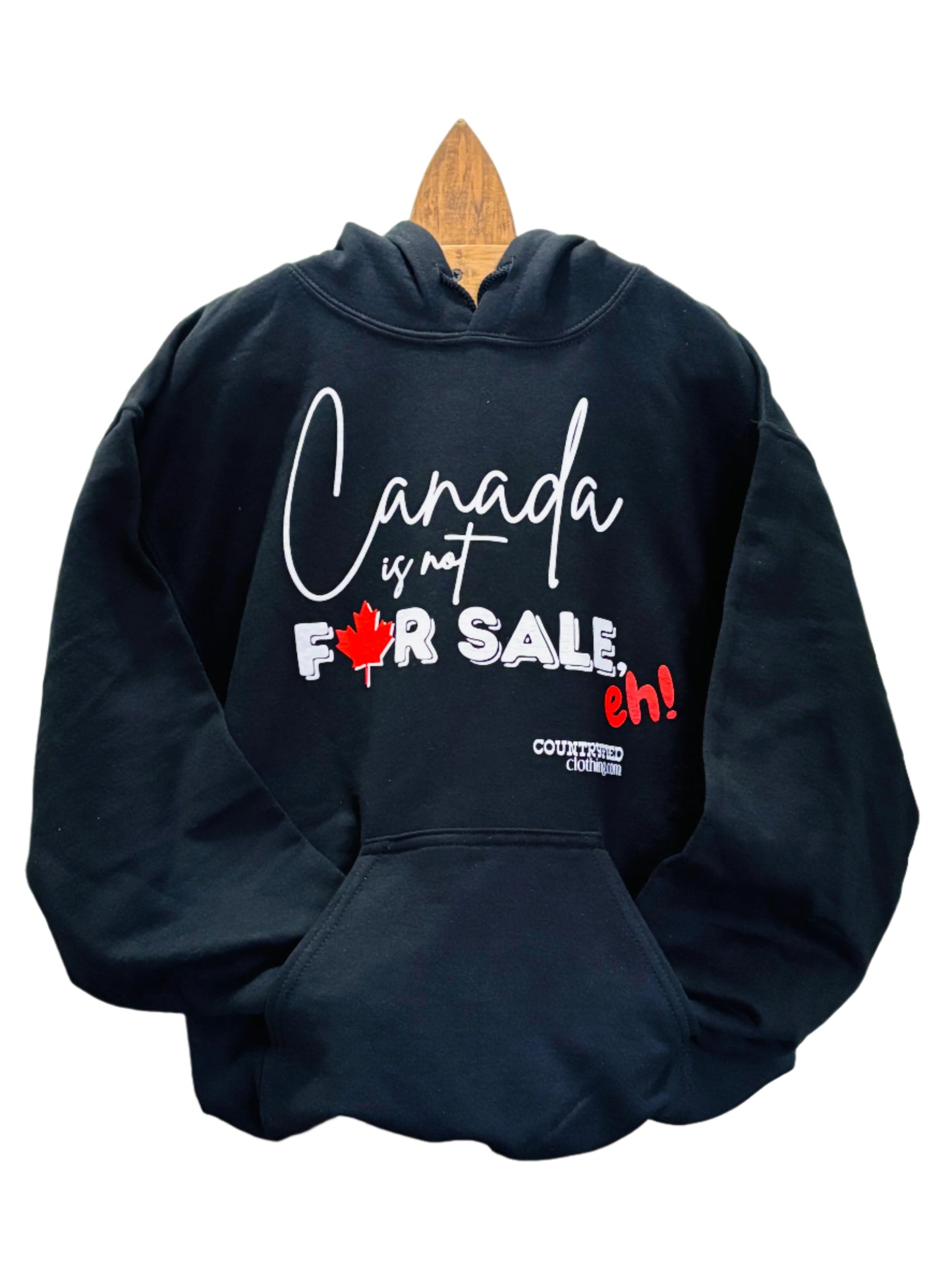 Canada Is Not For Sale Hoodie