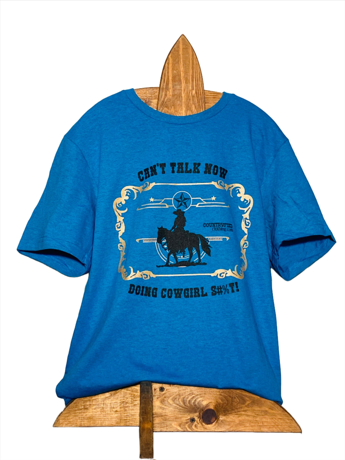 Can't Talk Now, Doing Cowgirl S#%T!