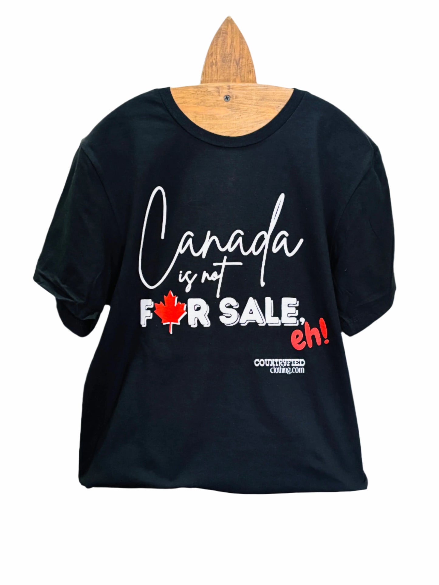 Canada Is Not For Sale T-shirt